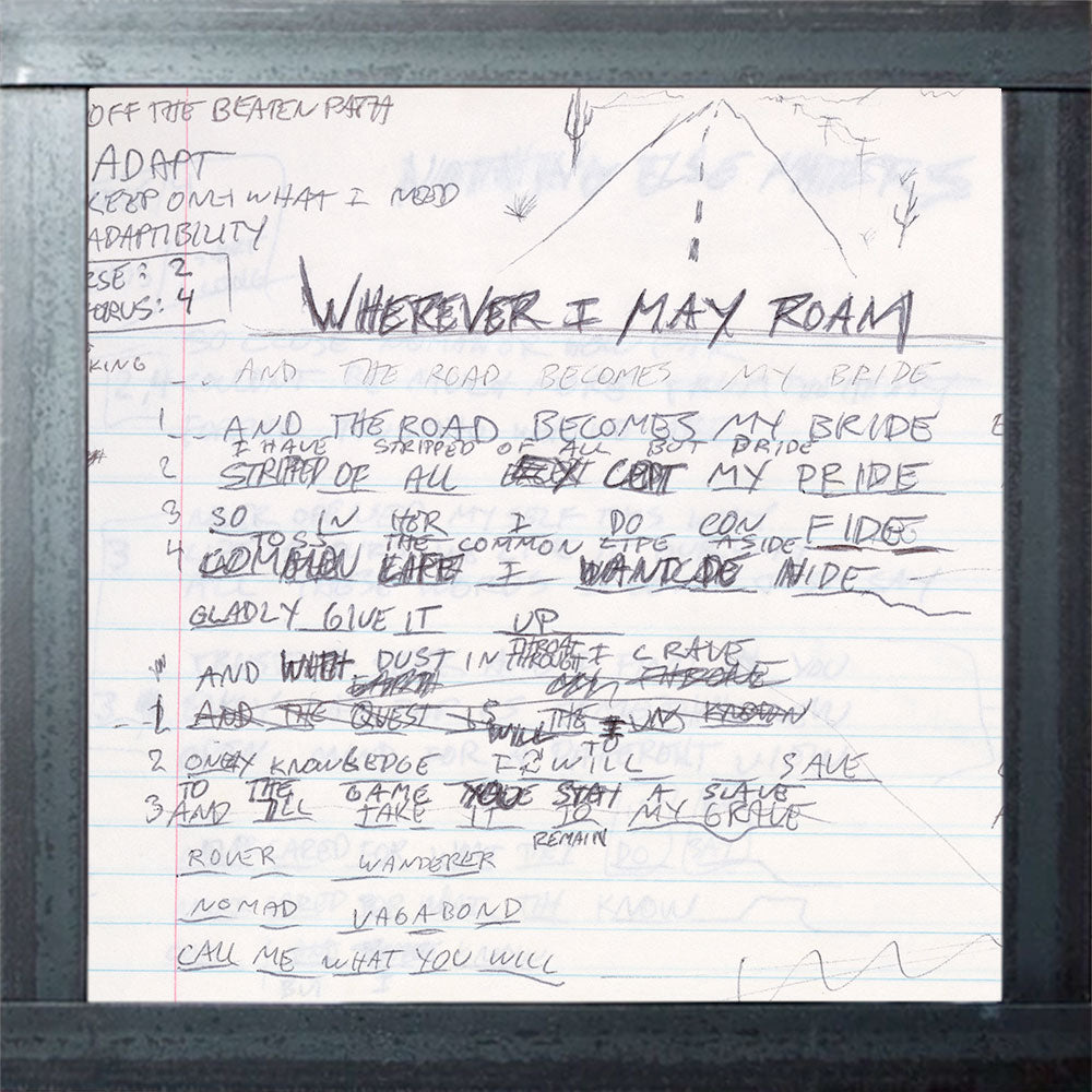 "Wherever I May Roam" Concepts and Early Lyrics